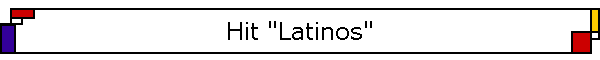 Hit "Latinos"