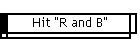 Hit "R and B"